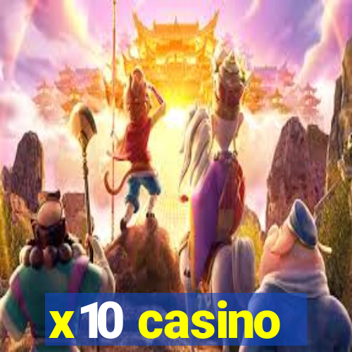 x10 casino